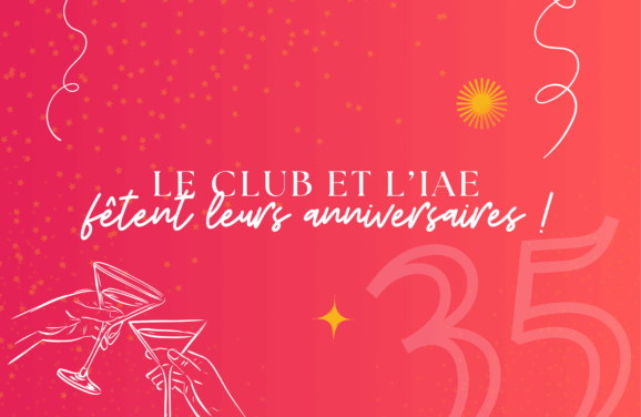 Fêtons les 35 ans – Club x IAE – Jeudi 21 mai 2026